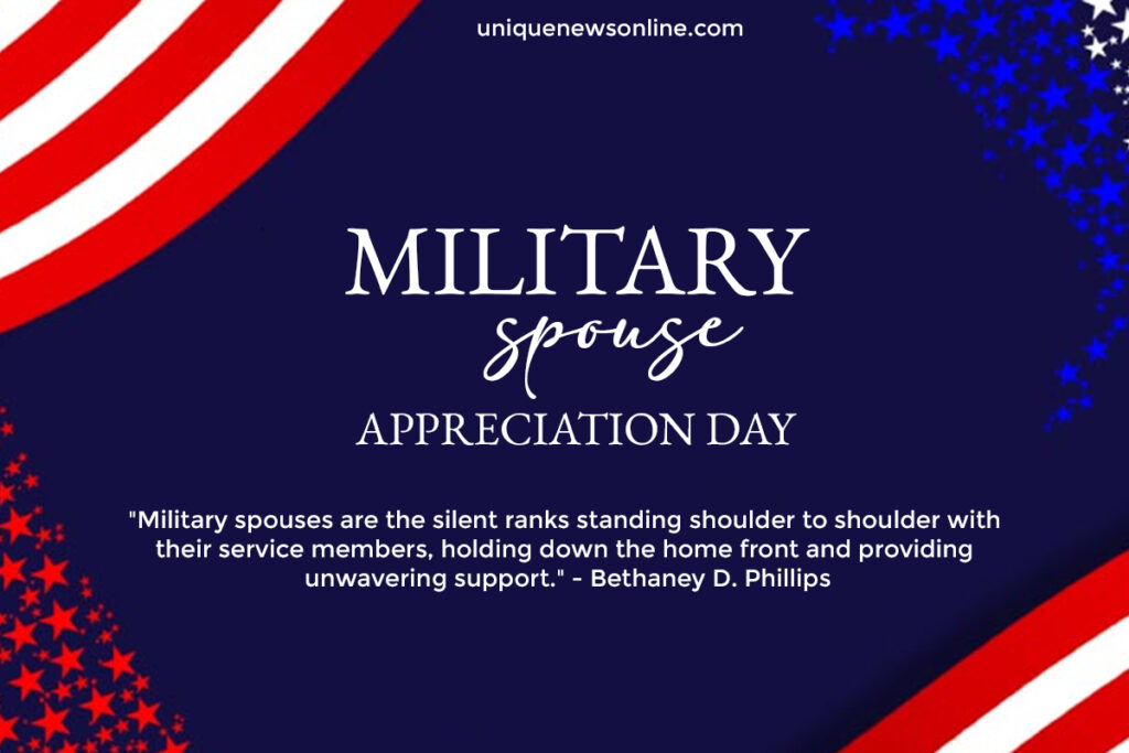 Military Spouse Appreciation Day 2023 Quotes, Images, Messages, Posters