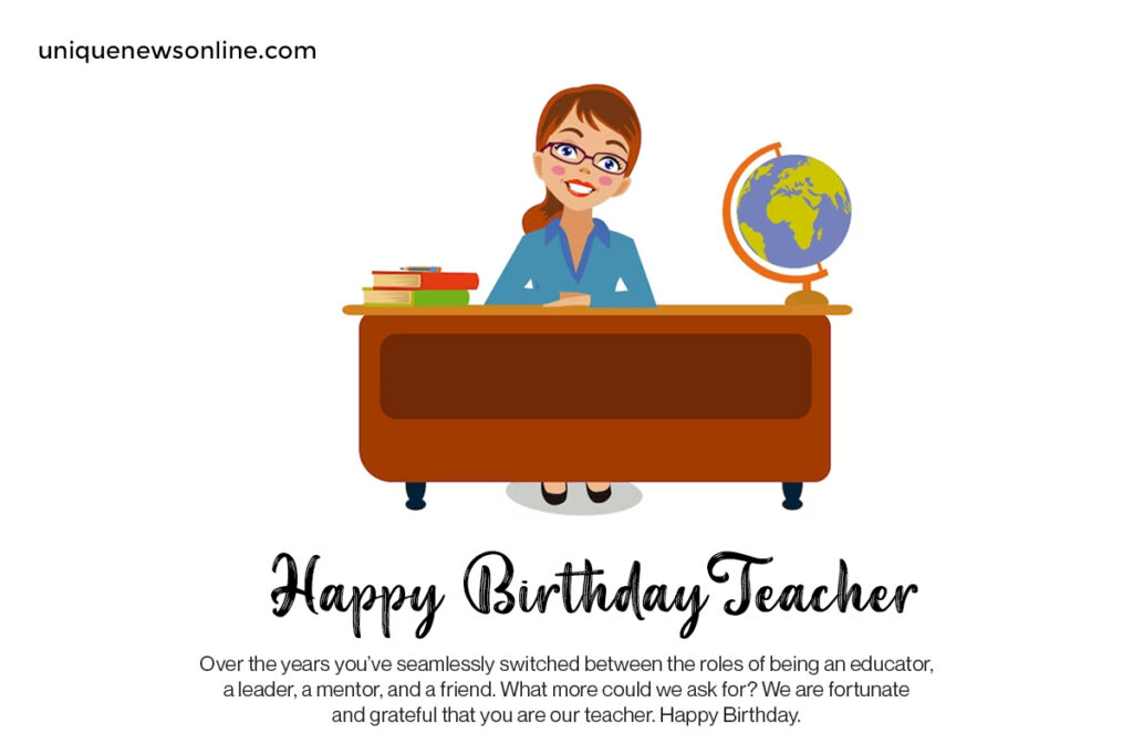 Top Birthday Wishes for Teacher