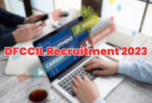 DFCCIL Recruitment 2023 Notification: 152 Vacancies Available, Check Qualification, Post, Salary, Apply Online