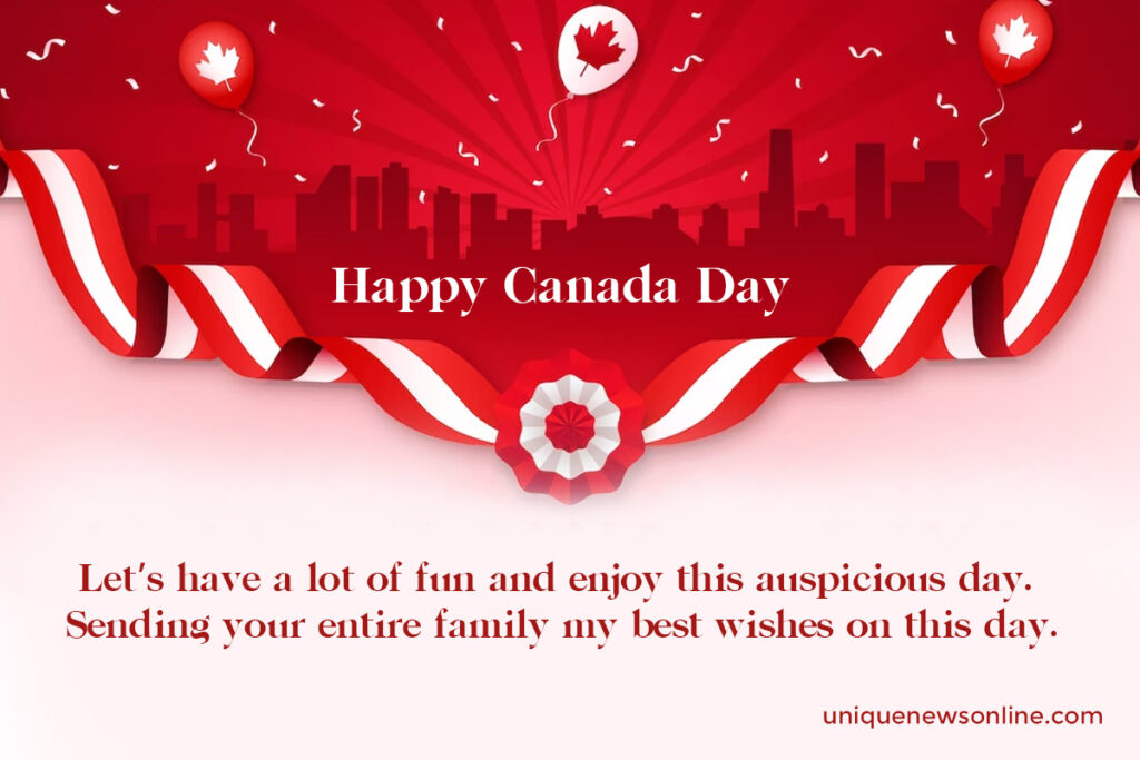 Wishing you a joyful and memorable Canada Day filled with laughter, love, and cherished moments with friends and family.