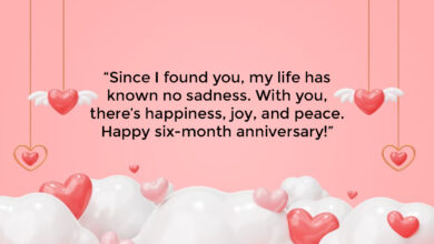 110+ Happy 6 Month Anniversary Wishes and Quotes: Relationship Milestone