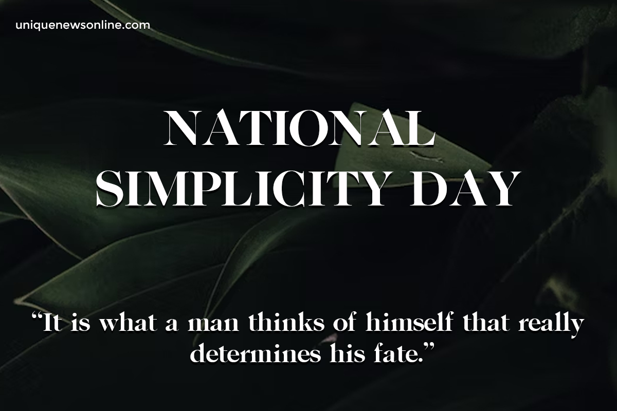 National Simplicity Day 2023: Quotes, Images, Messages, Posters, Banners, Wishes, Captions and Cliparts