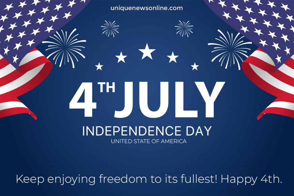 May your US Independence Day be filled with moments of pride, happiness, and togetherness. Happy Fourth of July to you and your loved ones!