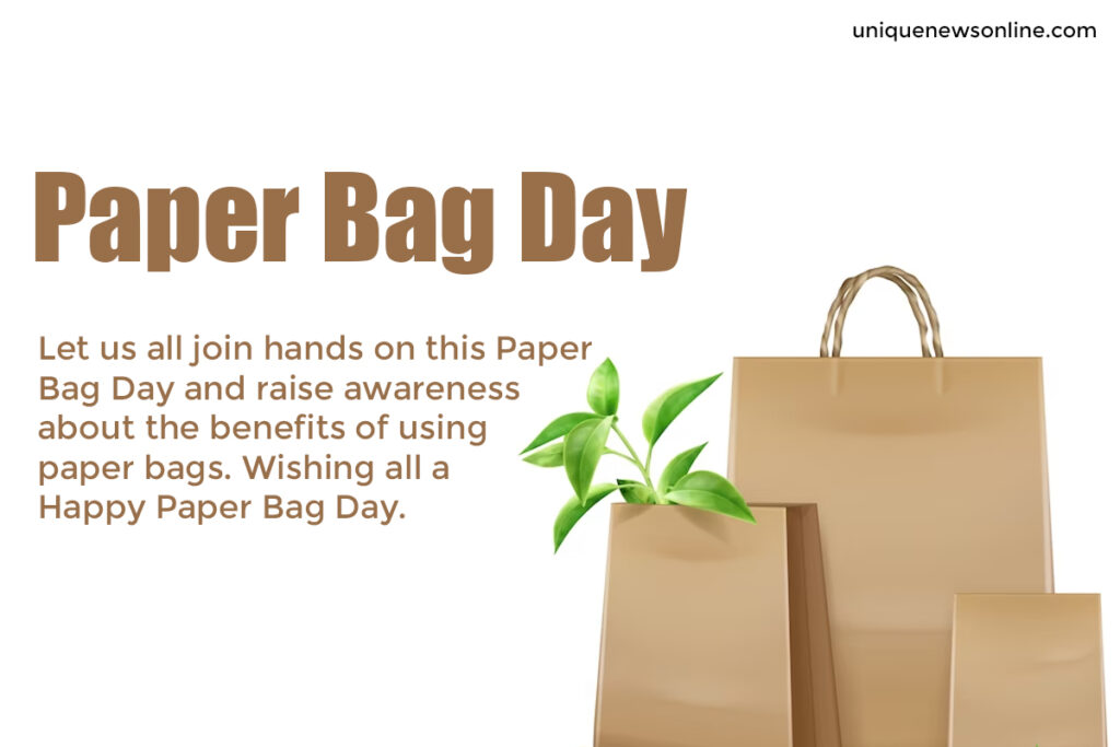 5 18 – Paper Bag Day 2023 Theme, Quotes, Photographs, Messages, Posters, Drawings, Banners, Slogans, Captions to create consciousness – World Tech Power
