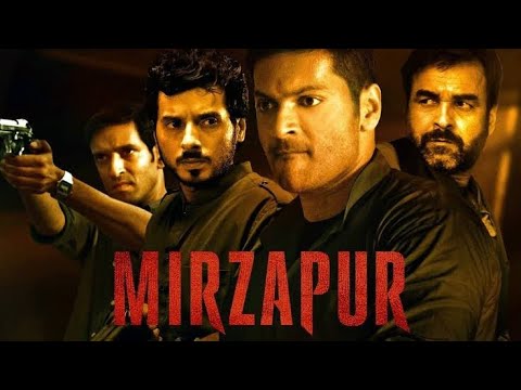 Mirzapur - Indian Adult Web Series