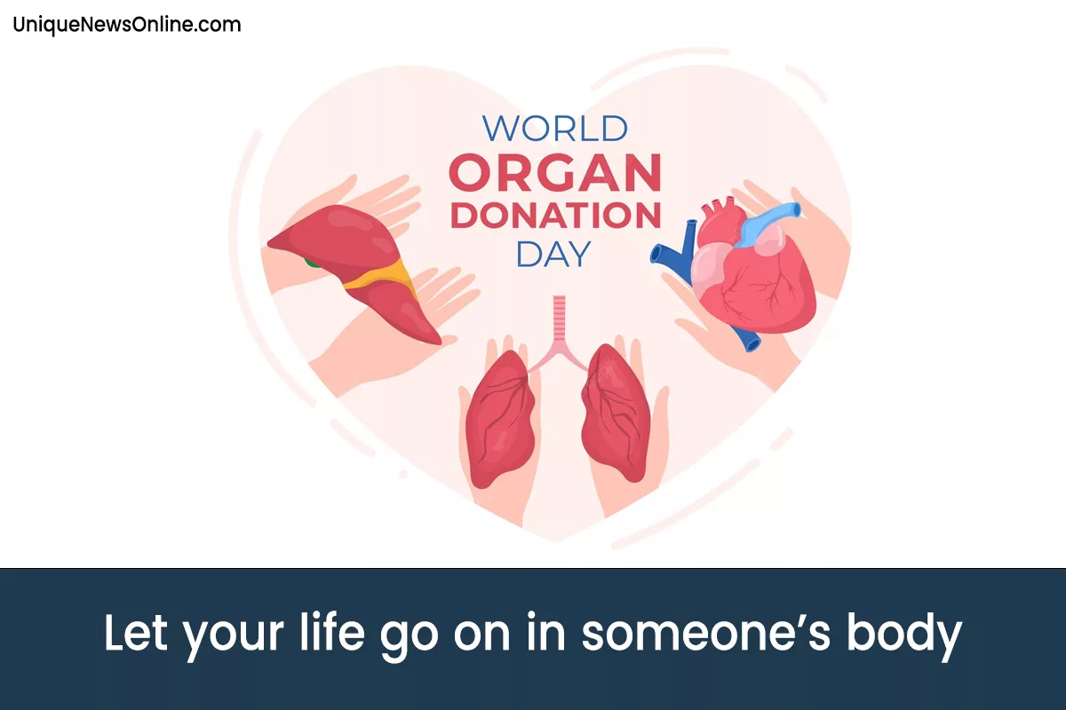 World Organ Donation Day 2023 Theme, Quotes, Messages, Images, Greetings, Banners, Posters, Instagram Captions, and Social Media Posts