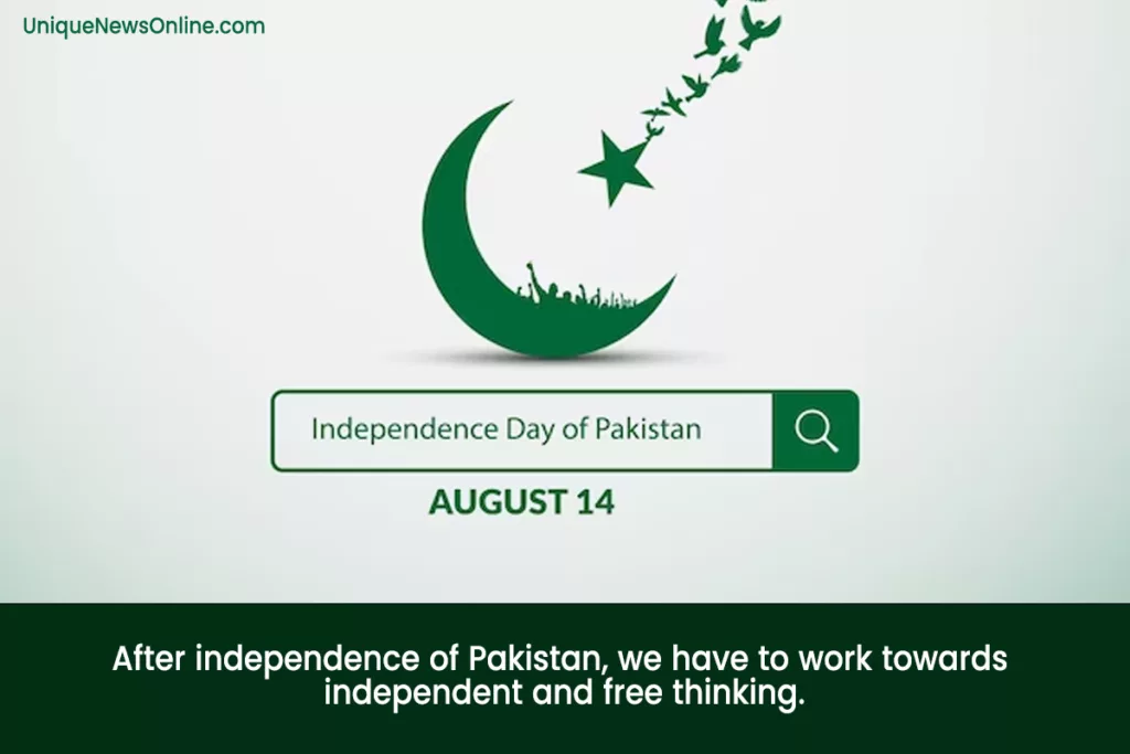 Pakistan Independence Day 2023 saYINGS