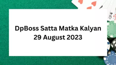 DpBoss Satta Matka Kalyan 29 August 2023 (LIVE Updates): Lates Kalyan Satta King Results for Today