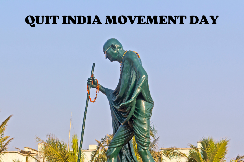 Quit India Movement Day Quotes and Images