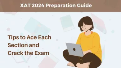 XAT 2024 Preparation Guide: Tips to Ace Each Section and Crack the Exam