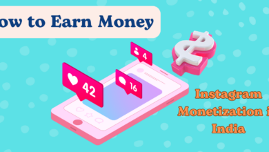 How to Earn Money: Instagram Monetization in India