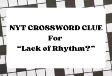 Lack of Rhythm? NYT Crossword Clue