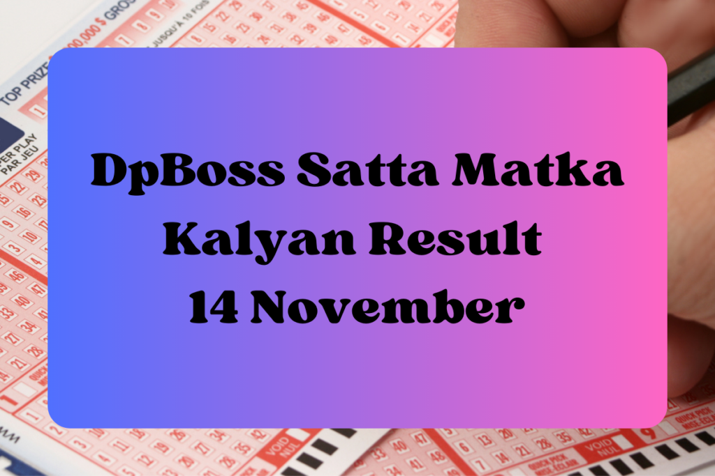 DpBoss Satta Kalyan Matka Result