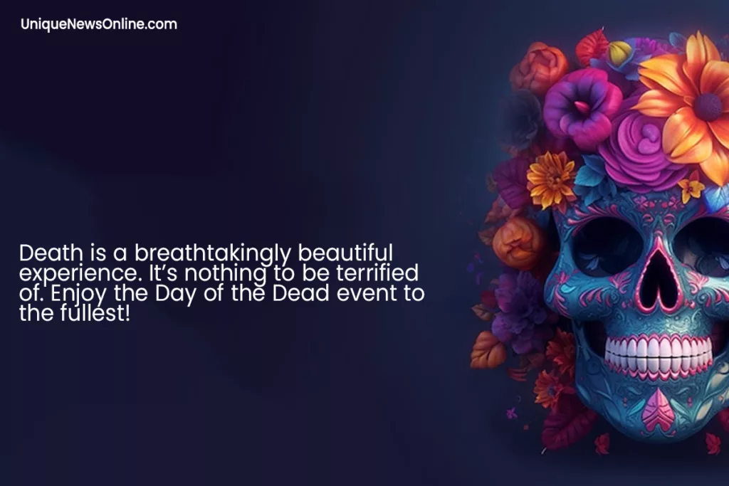 Day of the Dead 2023 Sayings