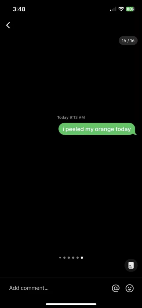 I peeled my orange today Slidhow Messages