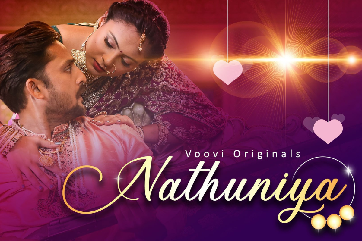 Nathuniya web series on Voovi- Cast, Plotline, Release Date and Trailer