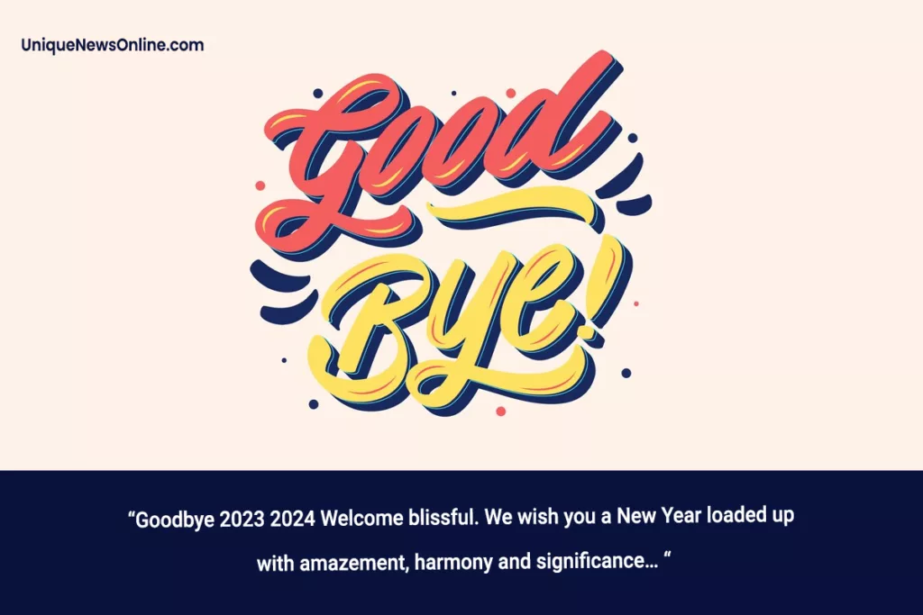 Goodbye 2023 Welcome 2024 New Year Wishes