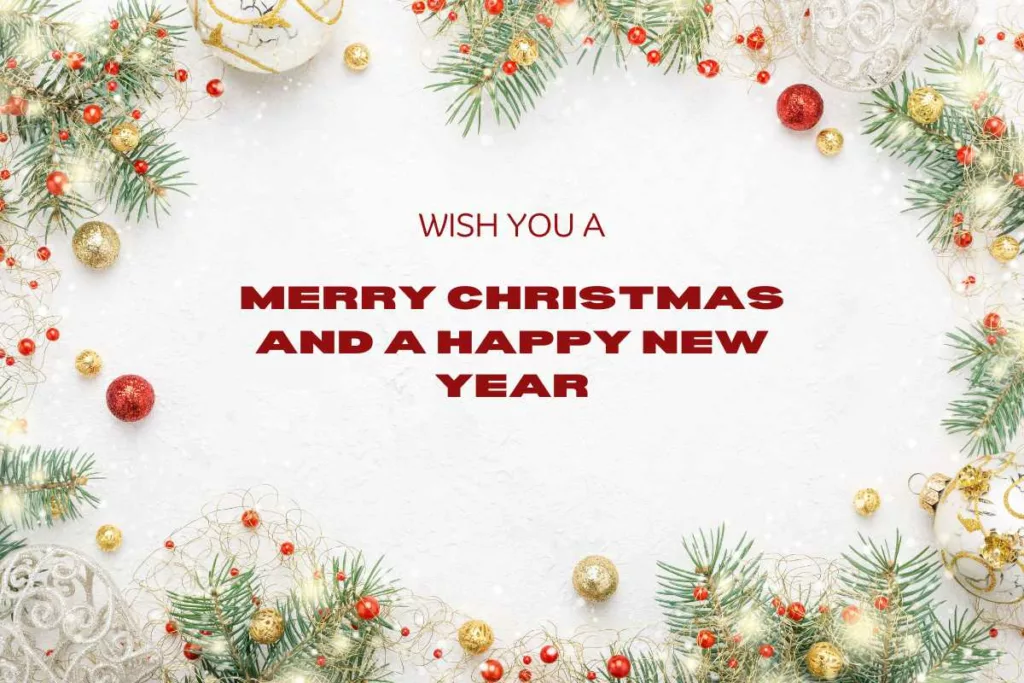 Merry Christmas and Happy New Year 2023 Wishes