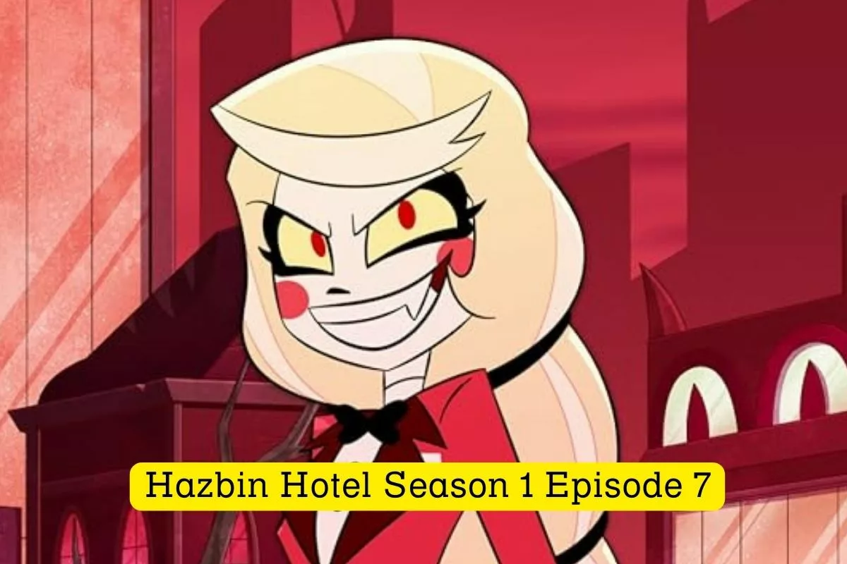 When is Hazbin Hotel Season 1 Episode 7 Coming Out? Release Date, Time, and Storyline