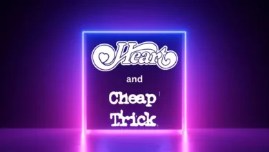 Heart and Cheap Trick Team Up For Royal Flush Concert Tour, How to Get Presale Code Tickets?