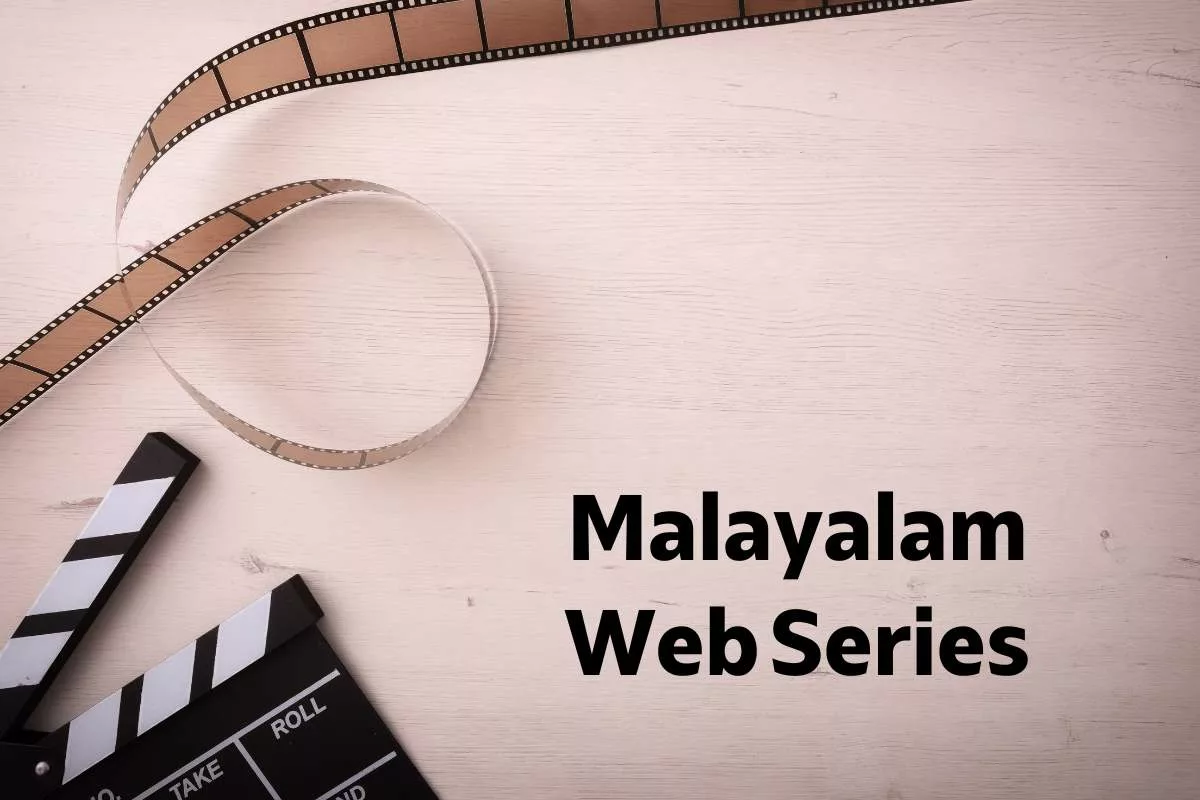 7 Malayalam Hot Web Series To Watch Alone