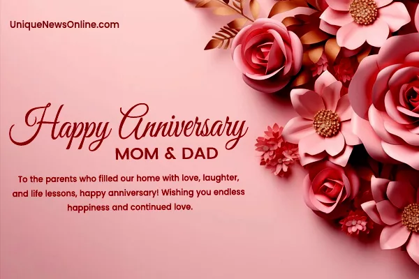 Wishing a Happy Anniversary to the couple who turned a house into a home. Your love is the warmth that fills our hearts. May it continue to radiate forever.