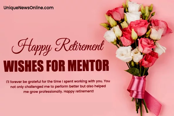 Retirement wishes for Mentor