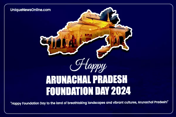 Arunachal Pradesh Foundation Day
