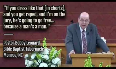 Pastor Bobby Leonard Apologized For His Remarks During Sermon About Sexual Assault