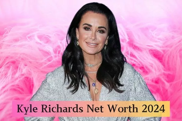 Kyle Richards Net Worth 2024: How Much is the American Actress Worth?