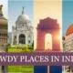Top 15 Rowdy Places in India