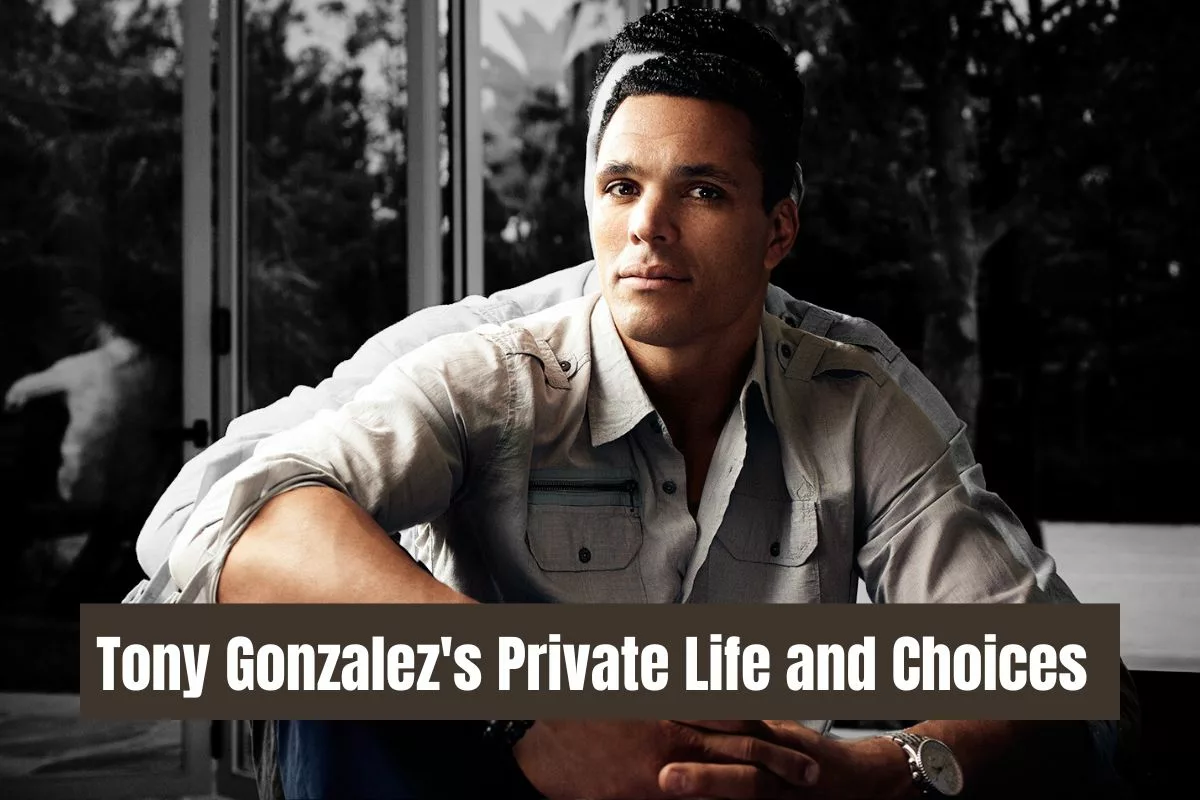 "Navigating Speculation: Tony Gonzalez's Private Life and Choices