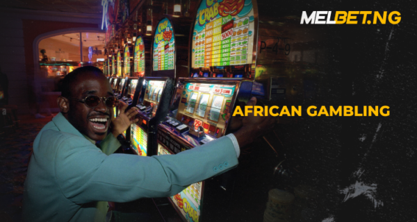 African Gambling