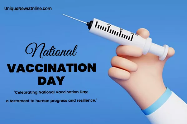 National Vaccination Day 2024 Theme, Quotes, Images, Messages, Posters, Banners, Slogans and Captions To Create Awareness