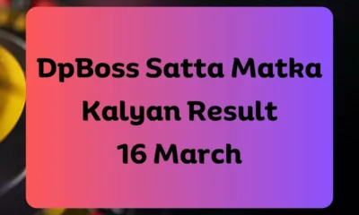 Dpboss Satta Matka Kalyan Result Today 16 March 2024 – LIVE Updates for Kalyan Satta King