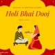 Happy Holi Bhai Dooj 2024 Wishes, Messages, Images, Quotes, Greetings, Shayari, Sayings, Cliparts and Captions