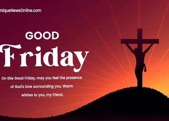 Good Friday 2024 Wishes for Friends, Messages, Images, Quotes, Greetings, Sayings, Cliparts and Captions