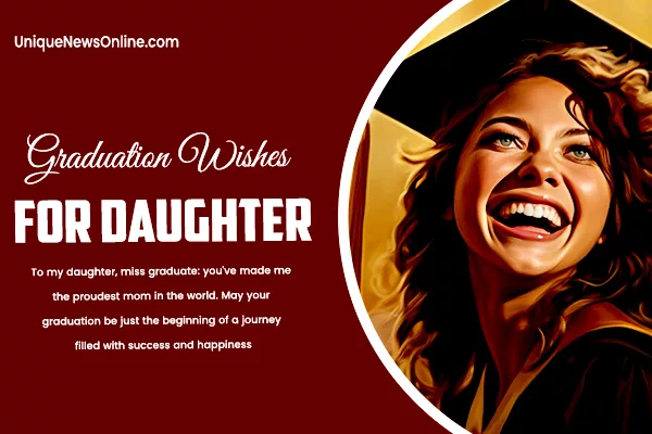 Graduation wishes for daughter