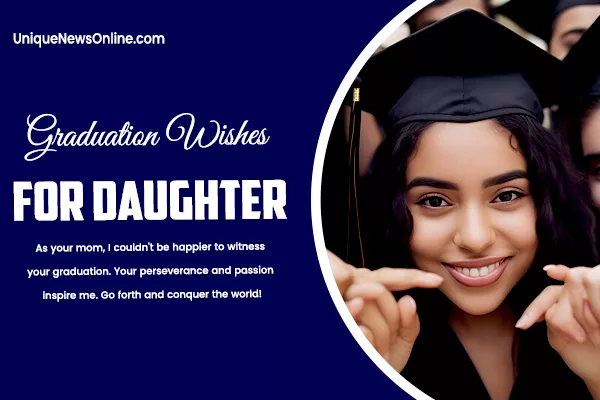 Inspirational Graduation Wishes for Daughter