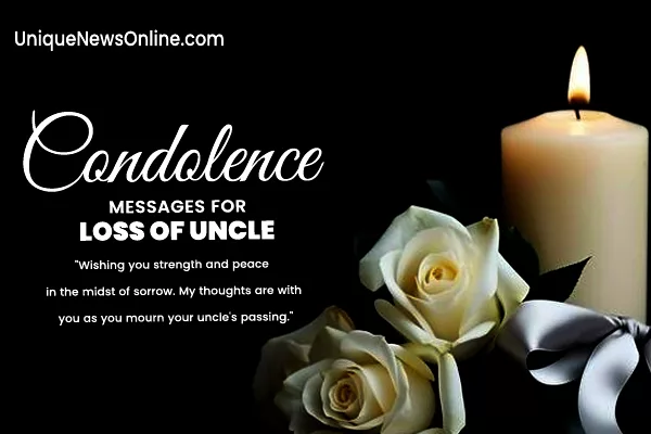 Top Best Condolence Messages for Loss of Uncle