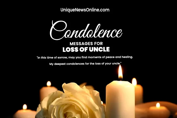 condolence messages for loss of uncle