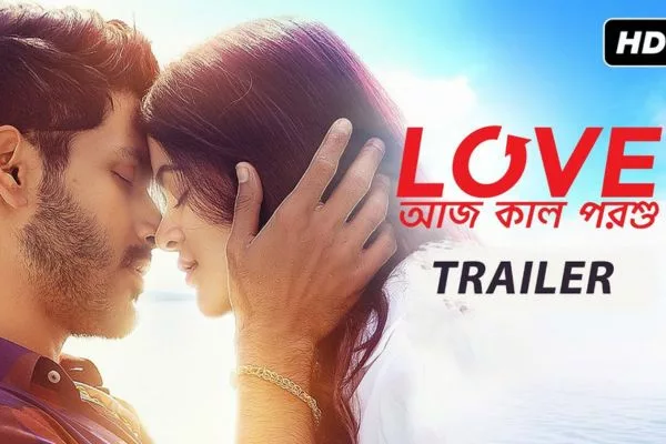 Love Aaj Kal Porshu- Movie