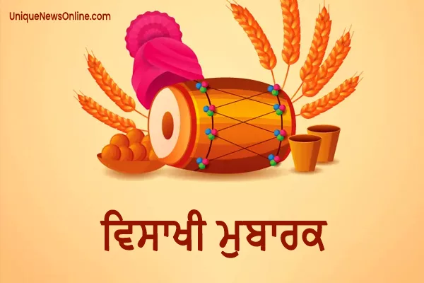 Happy Baisakhi 2024 Wishes in Punjabi, Quotes, Images, Messages, Greetings, Shayari and Captions