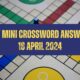 Today NYT Mini Crossword Answers: April 18, 2024