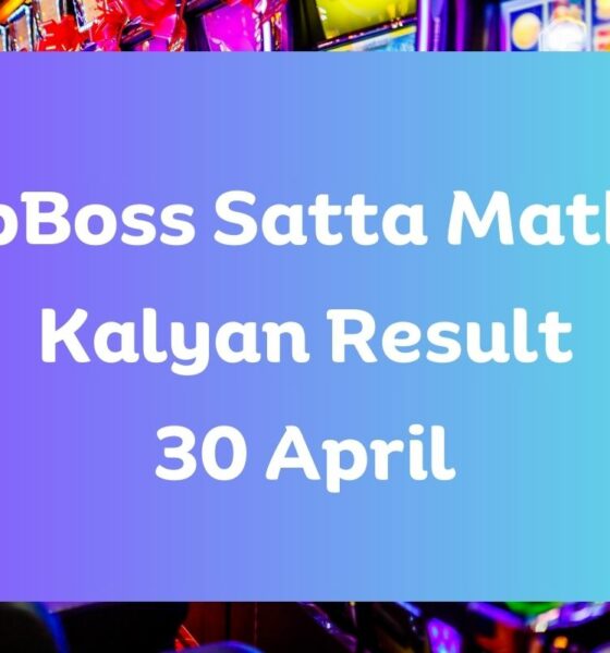 Dpboss Satta Matka Kalyan Result Today 30 April 2024 – LIVE Updates for Kalyan Satta King