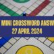 Today NYT Mini Crossword Answers: April 27, 2024
